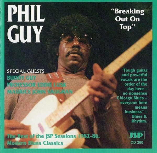 Phil Guy - 1995 - Breaking Out On Top