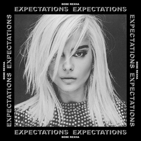 Bebe Rexha - Expectations - 2018