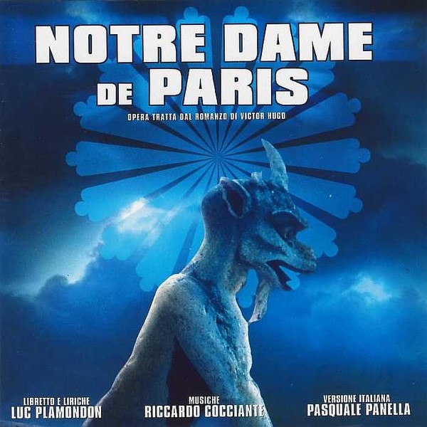 Notre Dame de Paris (Italian Cast)